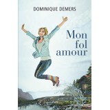 Mon fol amour