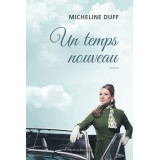 Un temps nouveau