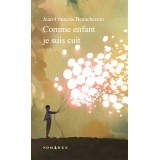 Comme enfant je suis cuit