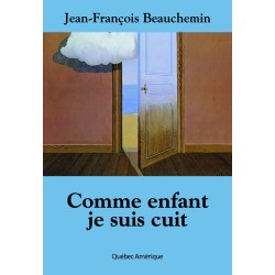 Comme enfant je suis cuit