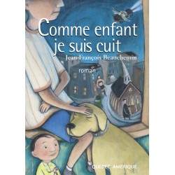 Comme enfant je suis cuit