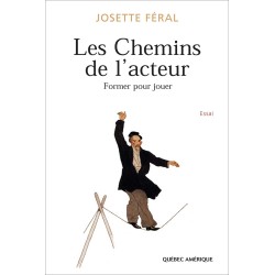 Les Chemins de l’acteur