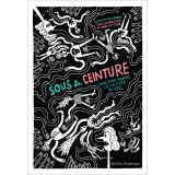 Sous la ceinture