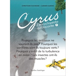 Cyrus, L’encyclopédie qui raconte - Tome 7