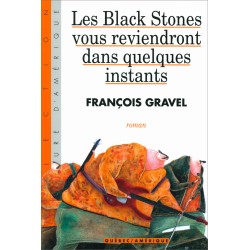 Les Black Stones vous reviendront dans quelques instants
