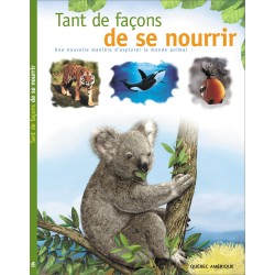 Tant de façons de se nourrir