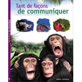 Tant de façons de communiquer