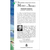 Première enquête pour Momo de Sinro