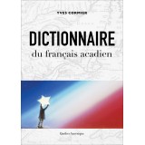 Dictionnaire du français acadien