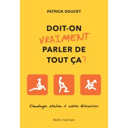 Doit-on vraiment parler de tout ça?
