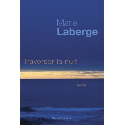 Traverser la nuit
