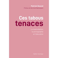 Ces Tabous tenaces