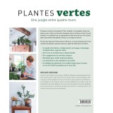 Plantes vertes - La jungle entre quatre murs