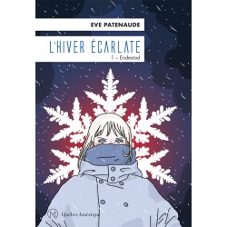 L’Hiver écarlate 1 - Endestad