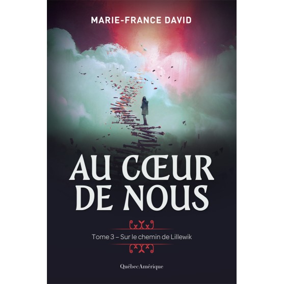 Au coeur de nous, tome 3 - Sur le chemin de Lillewik