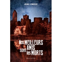 Une enquête du détective Surprenant T.7 : Nos meilleurs amis sont les morts