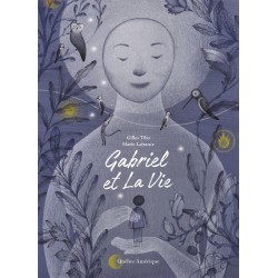 Gabriel et La Vie