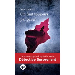 Une enquête du détective Surprenant T.1 : On finit toujours par payer