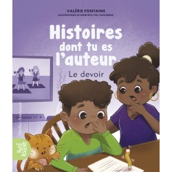 Histoires dont tu es l'auteur - Le devoir
