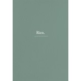 Rien.