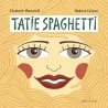 Tatie Spaghetti