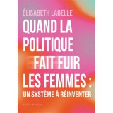 Quand la politique fait fuir les femmes
