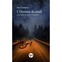 Une enquête du détective Surprenant T.3 : L’Homme du jeudi