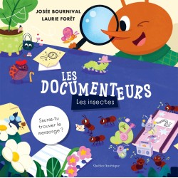 Les Documenteurs - Les insectes