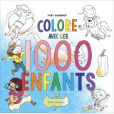 Colore avec les 1000 enfants